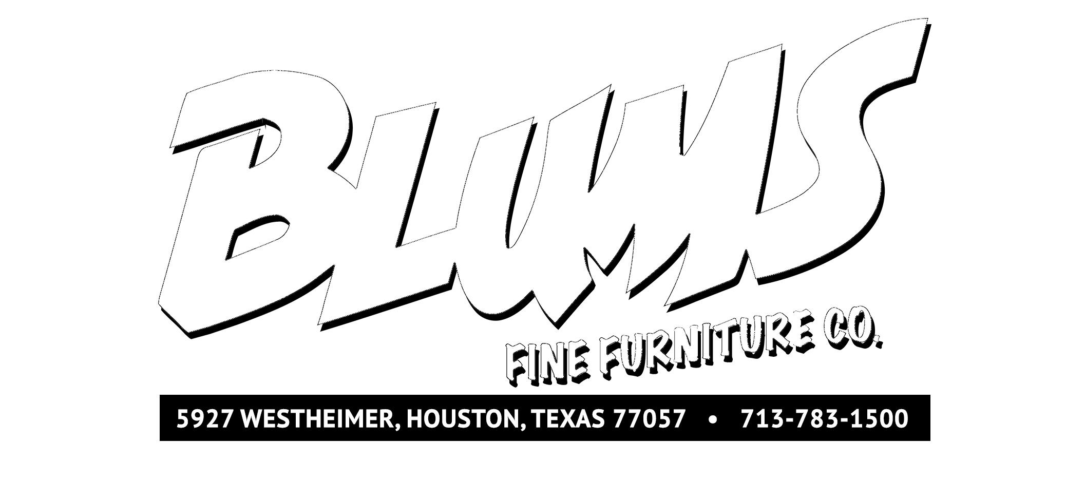 Blum's Furniture Co. 5927 Westheimer, Houston, Texas 77057 • 713783